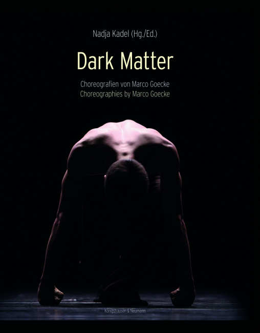Dark Matter: Choreografien von Marco Goecke